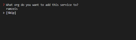 Do not link your service to an organization, choose skip
